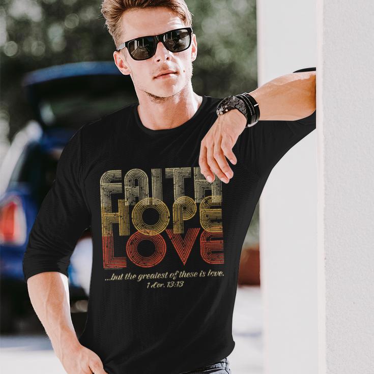 Faith Hope Love 1 Corinthians 13 Bible Verse Retro Christian Long Sleeve T-Shirt Gifts for Him