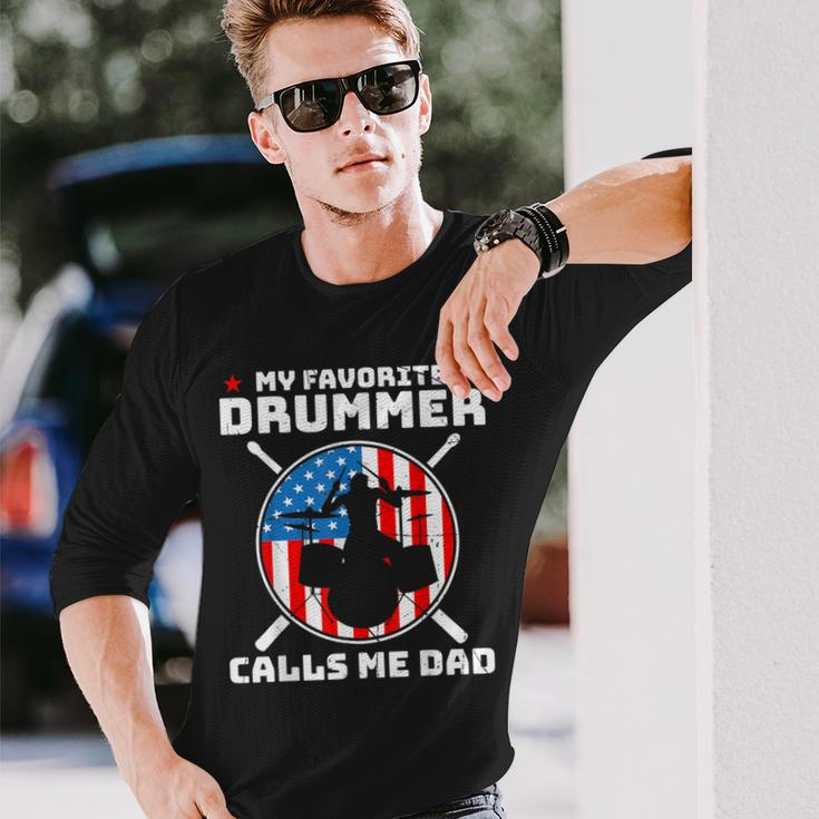 My Favorite Drummer Calls Me Dad Drummer Long Sleeve T-Shirt Gifts for Him