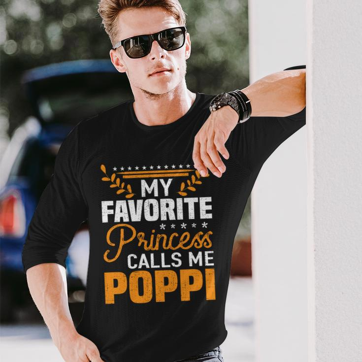 My Favorite Princess Calls Me Poppi Fathers Day Dad Long Sleeve T-Shirt Gifts for Him