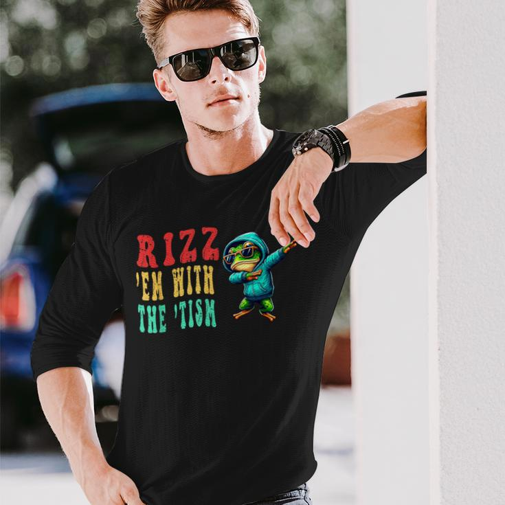 Frog Rizz'em With The Tism Frog Autism Quote Long Sleeve T-Shirt Gifts for Him