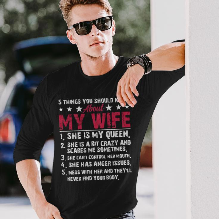 Husband 5 Things You Should Know About My Wife Long Sleeve T-Shirt Gifts for Him
