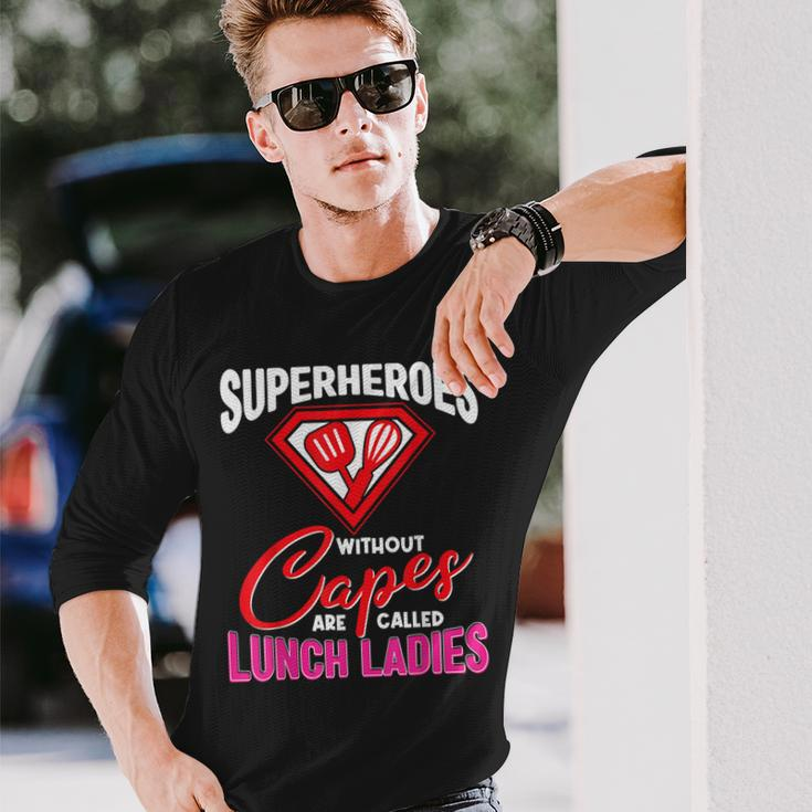 Lunch Lady Superheroes Capes Cafeteria Worker Squad Long Sleeve T-Shirt Gifts for Him