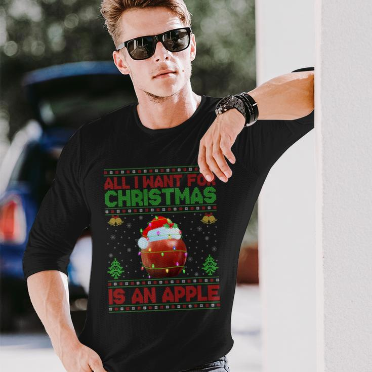 Ugly All I Want For Christmas Is A Apple Long Sleeve T-Shirt Gifts for Him
