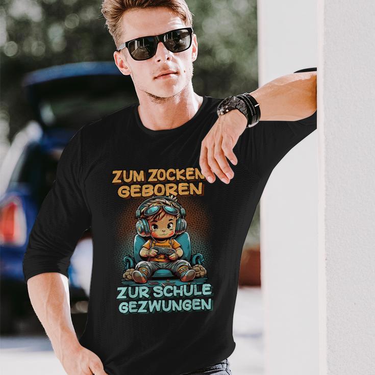 Gamer Computer Zum Zocken Geboren Zur Schule Zwungen Langarmshirts Geschenke für Ihn