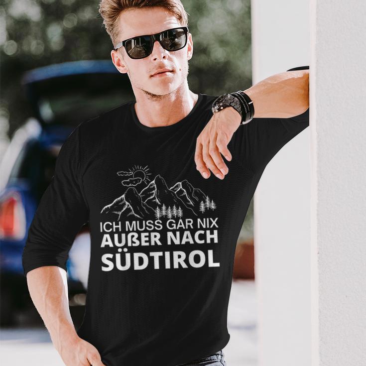 With German Text Ich Muss Gar Nix Außer Nach Südtirol Langarmshirts Geschenke für Ihn