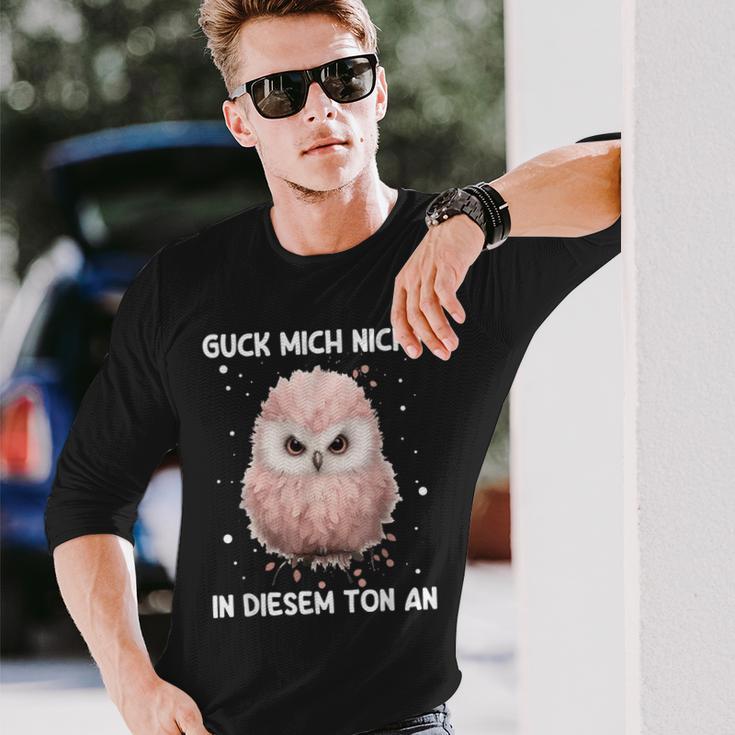 Guck Mich Nicht In Diesem Ton An Annervt Vogel Langarmshirts Geschenke für Ihn