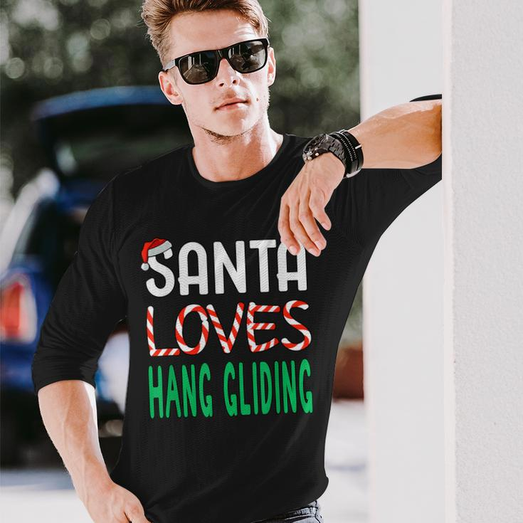Hang Gliding Christmas Santa Loves Hang Gliding Long Sleeve T-Shirt Gifts for Him