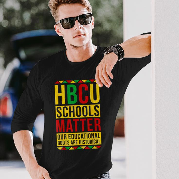 Hbcu School Matter Proud Historical Black College Graduated Long Sleeve T-Shirt Gifts for Him
