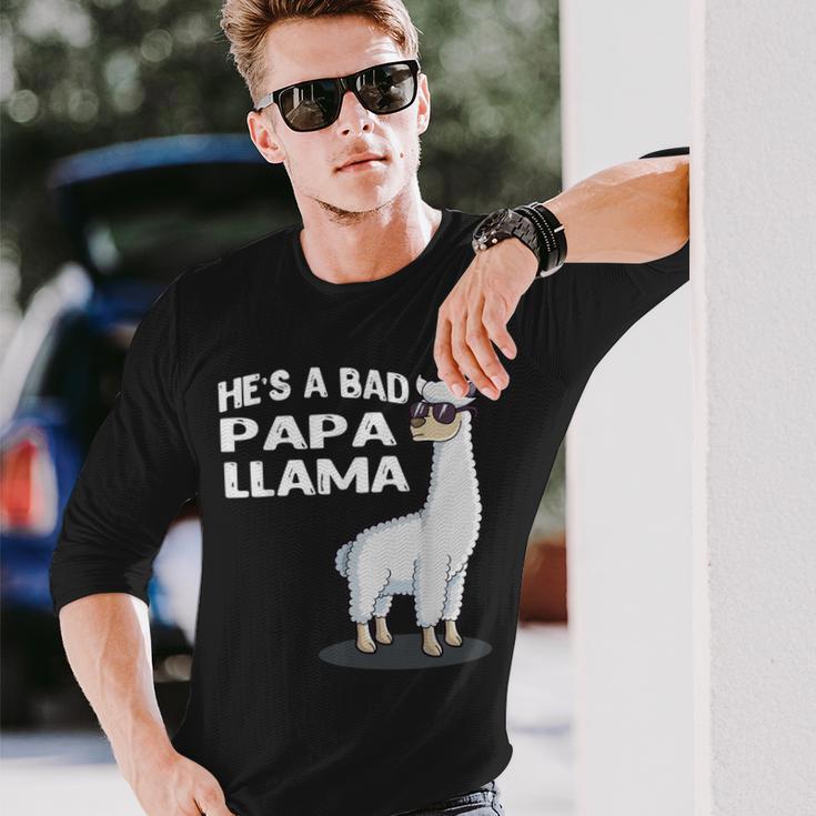 He's A Bad Papa Lama Familie Geburtstag Alpaka Lustiges Langarmshirts Geschenke für Ihn