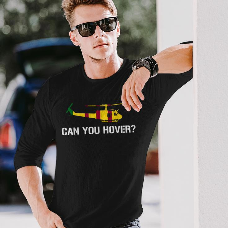 Can You Hover Huey Pilots Apparel Long Sleeve T-Shirt Gifts for Him