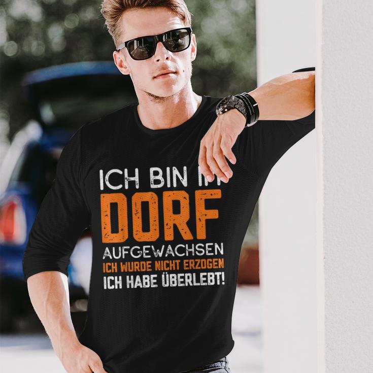 Ich Bin Im Dorf Aufgewachsen Ich Habe Überlebt Dorf Aufwachsen Ich Langarmshirts Geschenke für Ihn