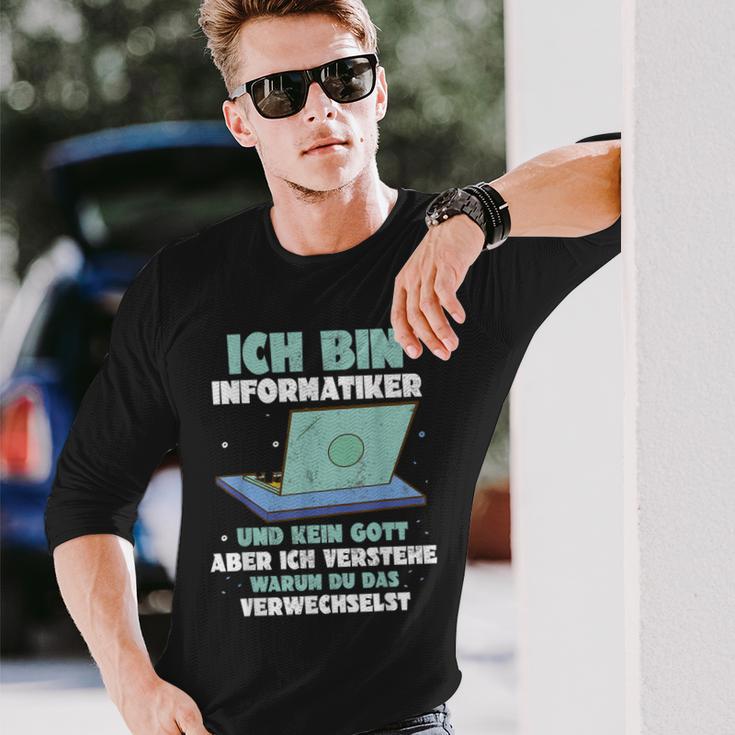 Ich Bin Informatiker Und Kein Gott Ich Bin Informatiker Langarmshirts Geschenke für Ihn