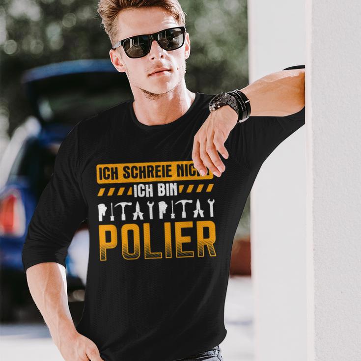 Ich Schreie Nicht Bin Polier Construction Site Builder Polier Langarmshirts Geschenke für Ihn