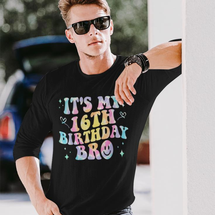 Its My 16Th Birthday Bro 16 Years Old Vintage Tie Dye Groovy Long Sleeve T-Shirt Gifts for Him