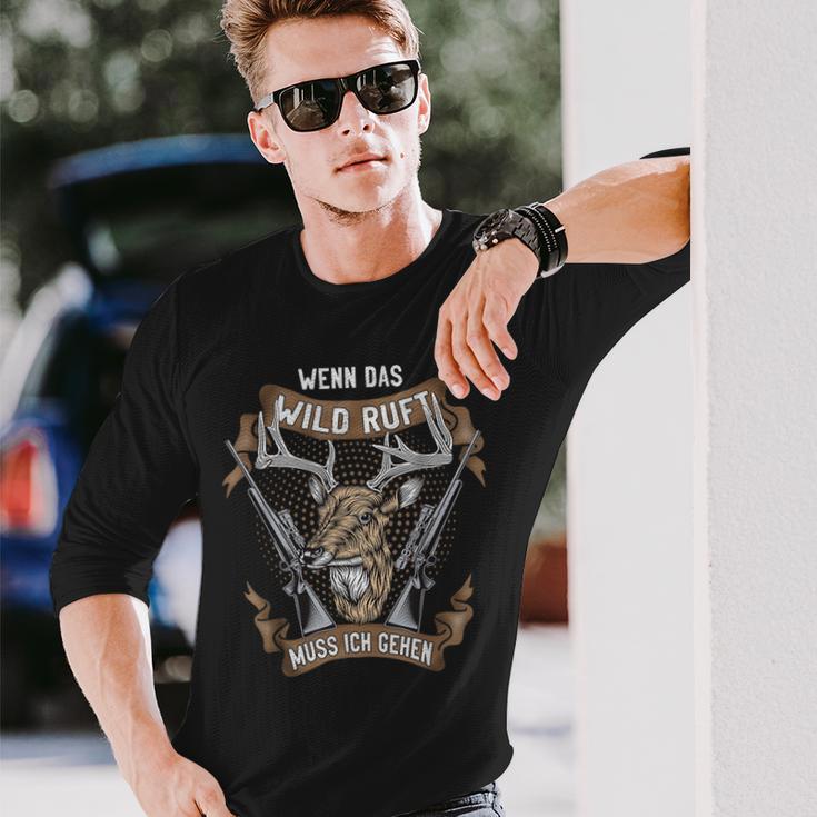 Jäger Wenn Das Wild Ruft Muss Ich Gehen Drückhagd Hunting Langarmshirts Geschenke für Ihn