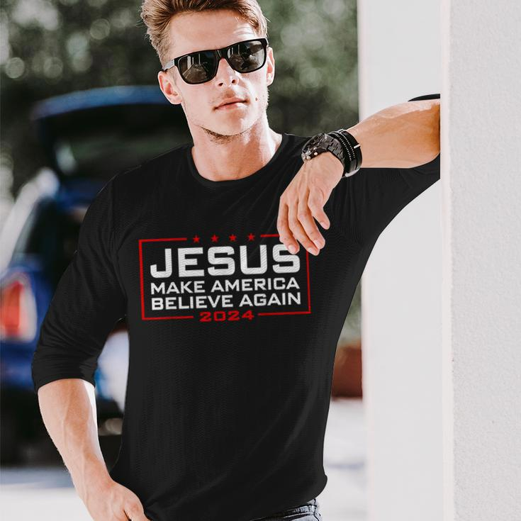 Jesus Make America Believe Again 2024 Long Sleeve T-Shirt Gifts for Him