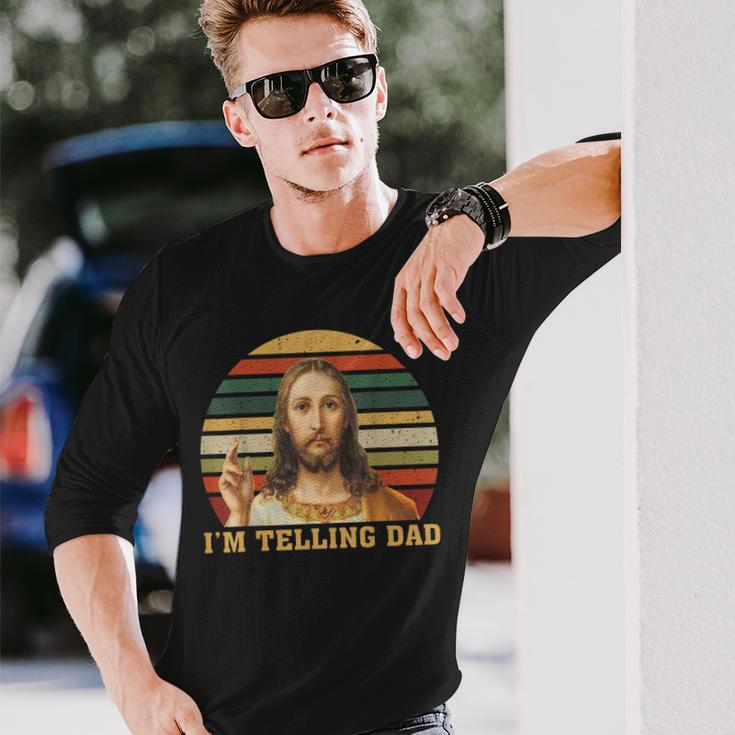 Jesus I'm Telling Dad Long Sleeve T-Shirt Gifts for Him