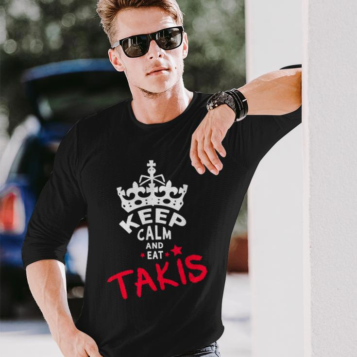 Keep Calm And Eat Takis White Foodies Long Sleeve T-Shirt Gifts for Him
