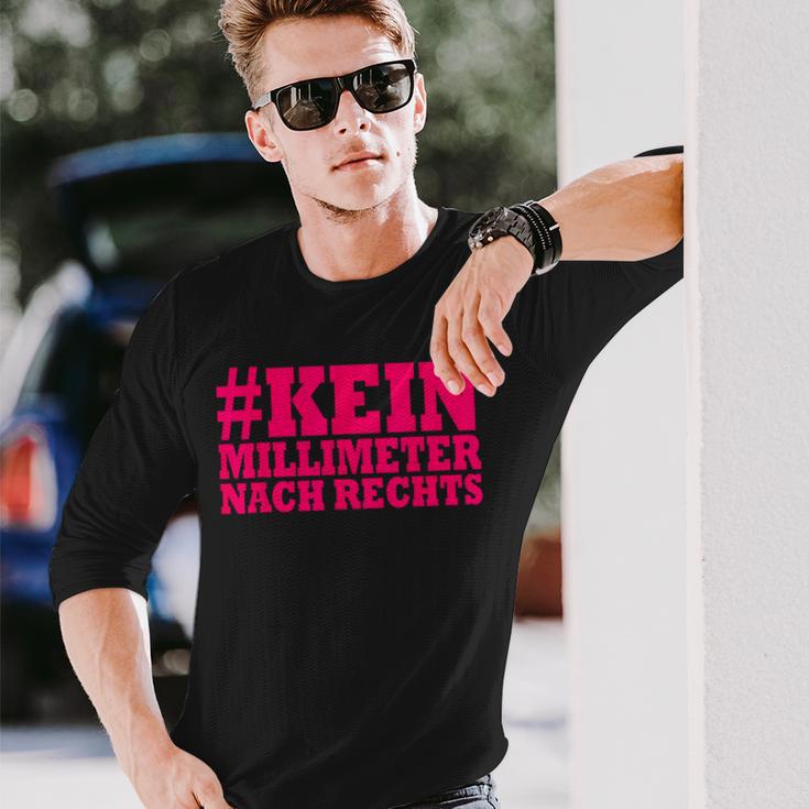 Kein Millimeter Nach Rechts Langarmshirts Geschenke für Ihn