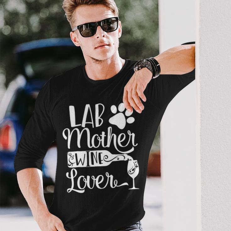 Lab Mother Wine Lover Cute Dog Mom Long Sleeve T-Shirt Gifts for Him