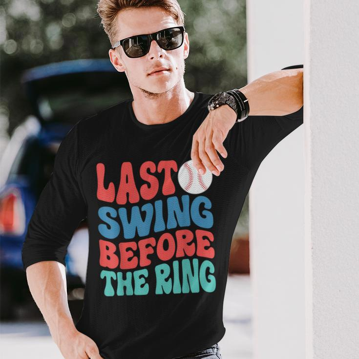 Last Swing Before The Ring Baseball Bachelorette Party Long Sleeve T-Shirt Gifts for Him