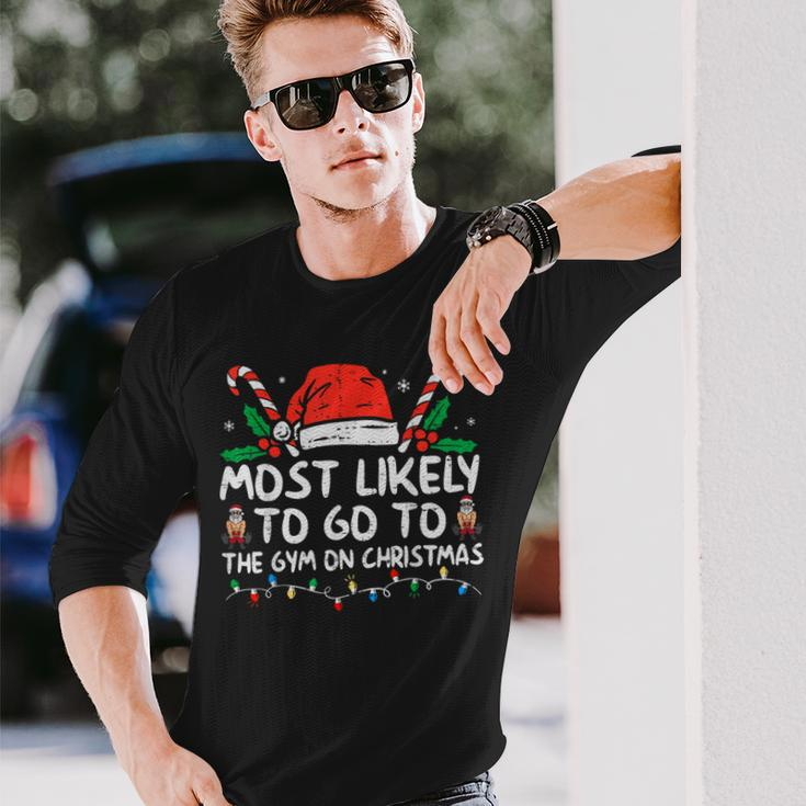 Most Likely To Go To The Gym On Christmas Family Pajamas Long Sleeve T-Shirt Gifts for Him