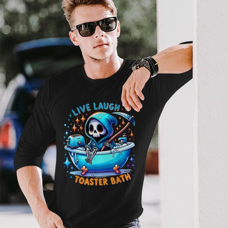 Live Laugh Toaster Bath Skeleton Saying Long Sleeve T-Shirt Gifts for Him