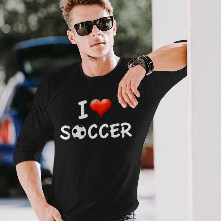 I Love SoccerAppreciation For Soccer & Coach Long Sleeve T-Shirt Gifts for Him