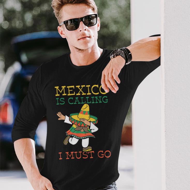 Mexico Ruft Ich Muss Gehen Mexican Mexican Mexico Langarmshirts Geschenke für Ihn