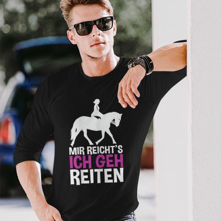 Mir Reichts Ich Geh Reiten For A Rider's Langarmshirts Geschenke für Ihn