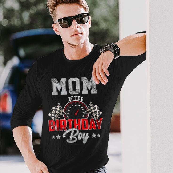 Mom Of The Birthday Boy Race Car Racing Car Driver Long Sleeve T-Shirt Gifts for Him