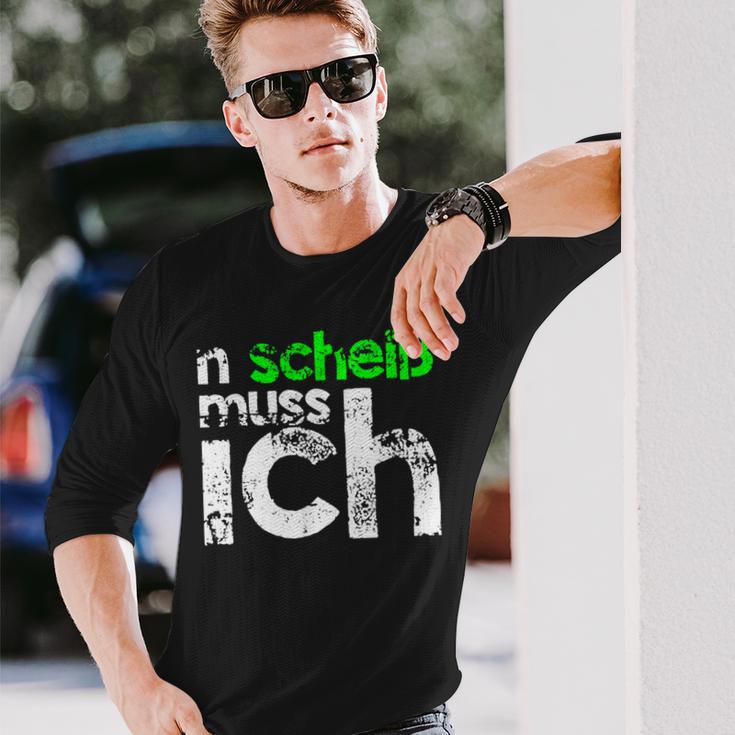 N Scheiß Muss Ich Langarmshirts, Lustiges Sänchen für Arbeit und Schule Geschenke für Ihn