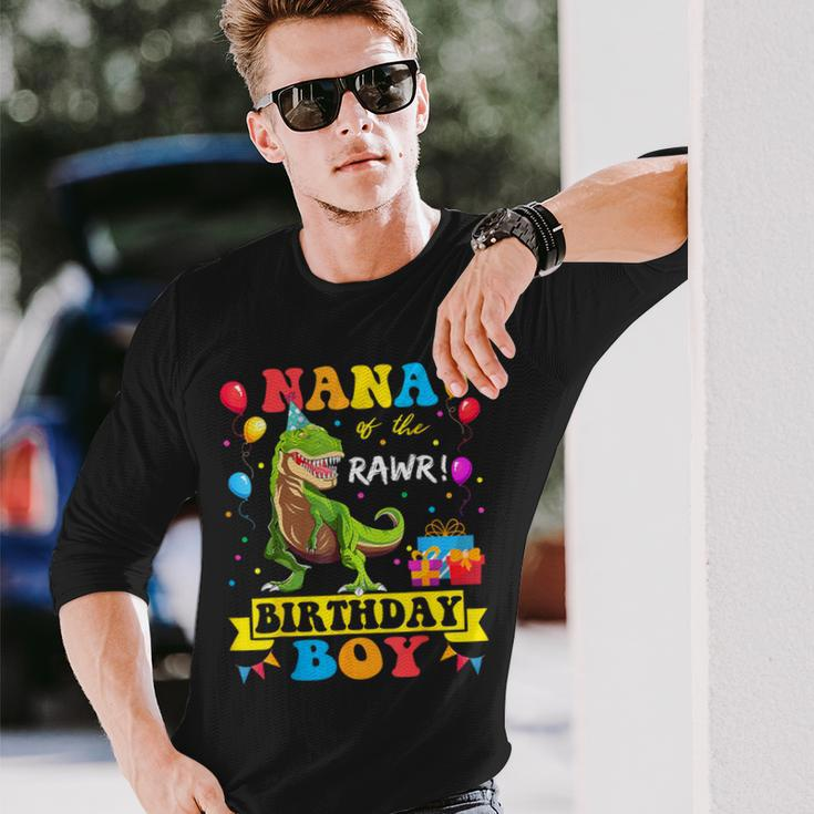 Nana Of The Birthday Boy T-Rex Rawr Dinosaur Birthday Boy Long Sleeve T-Shirt Gifts for Him
