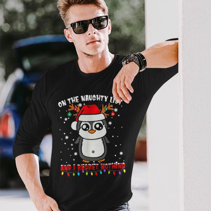 On The Naughty List And I Regret Nothing Penguin Xmas Long Sleeve T-Shirt Gifts for Him