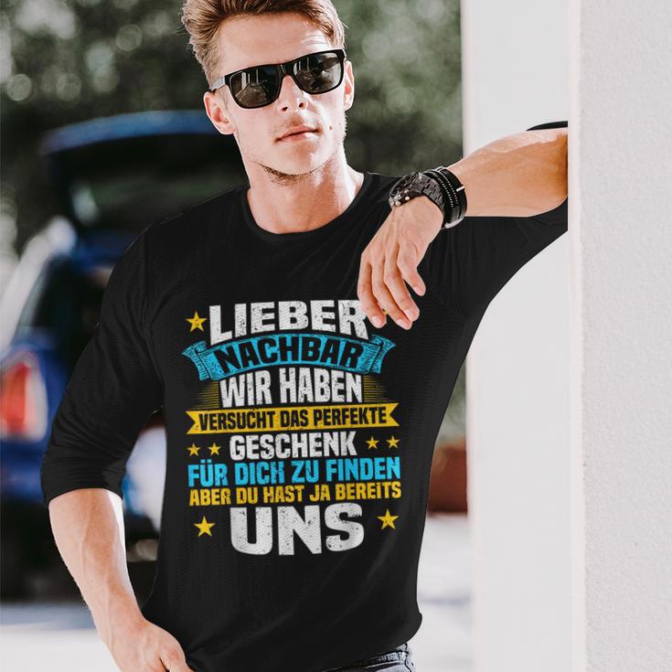 Neighbour Zum Geburtstag Lieber Nachbarn German Language Langarmshirts Geschenke für Ihn