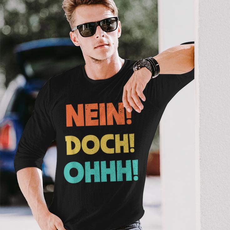 No Doch Ohhh Langarmshirts Geschenke für Ihn