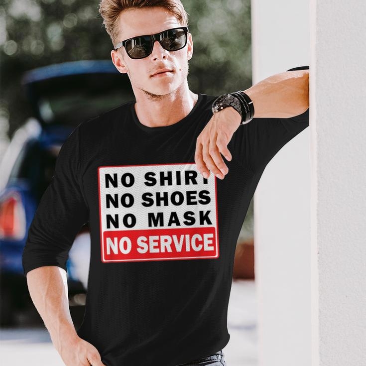 No No Shoes No Mask No Service Long Sleeve T-Shirt Gifts for Him