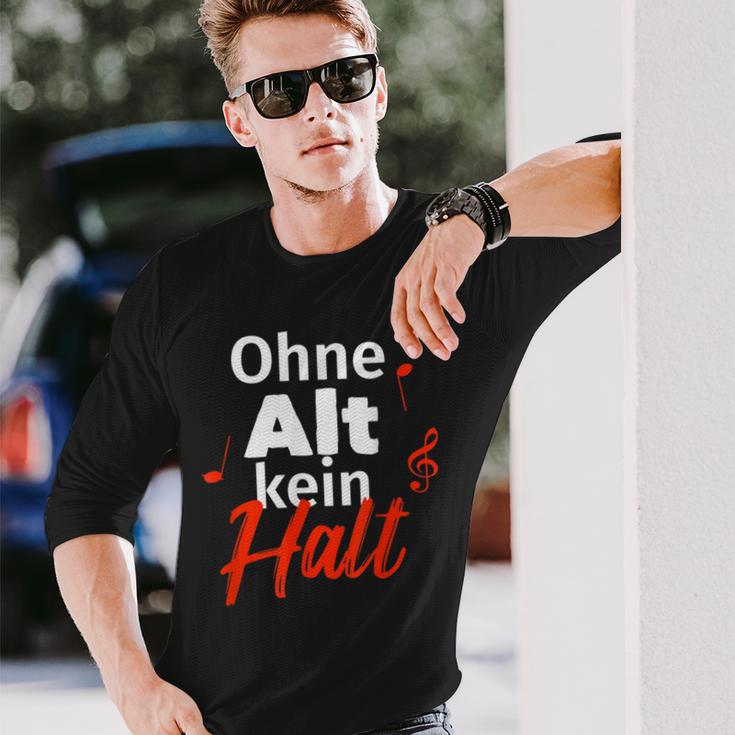 Ohne Alt Kein Halt Choir Singer Langarmshirts Geschenke für Ihn