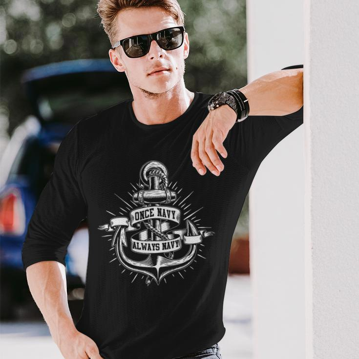 Once Navy Always Navy Long Sleeve T-Shirt Gifts for Him