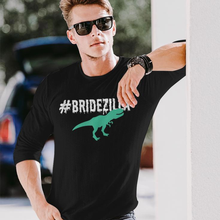 The Original Bridezilla Bachelorette And Bride Long Sleeve T-Shirt Gifts for Him