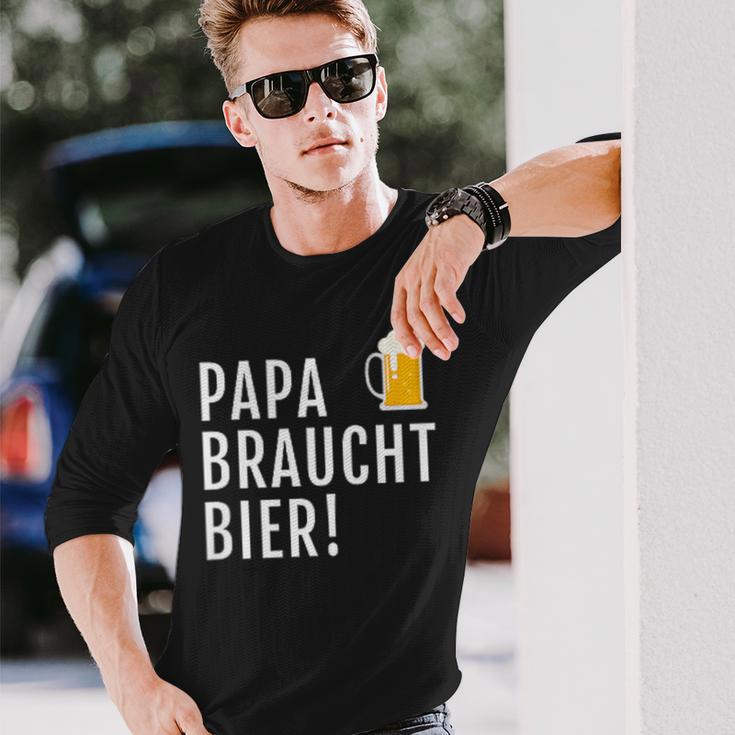 Papa Braucht Bier Männeratertag Grillen Langarmshirts Geschenke für Ihn