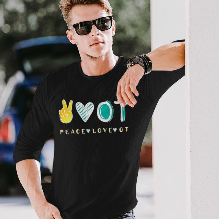 Peace Love Ot Ota Occupational Therapy Therapist Long Sleeve T-Shirt Gifts for Him