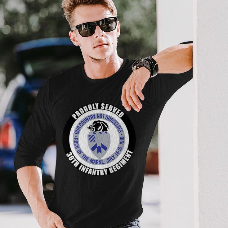 Proudly Served 30Th Infantry Regiment Army Veteran Military Long Sleeve T-Shirt Gifts for Him