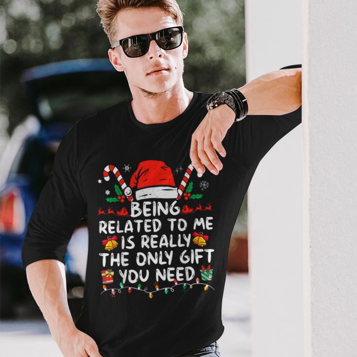 Being Related To Me Christmas Family Xmas Pajamas Long Sleeve T-Shirt Gifts for Him