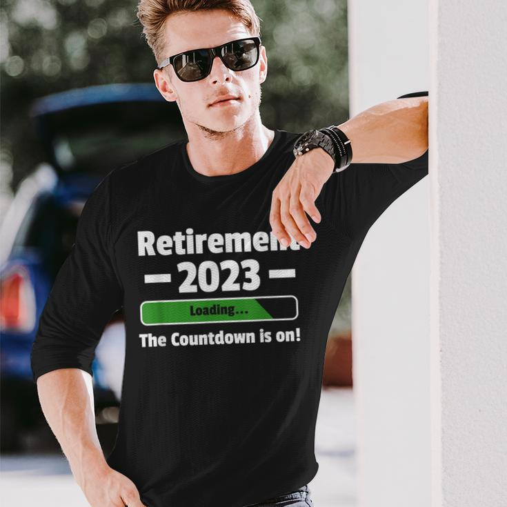 Retirement 2023 Loading Countdown Is On Be Retired Incoming Long Sleeve T-Shirt Gifts for Him