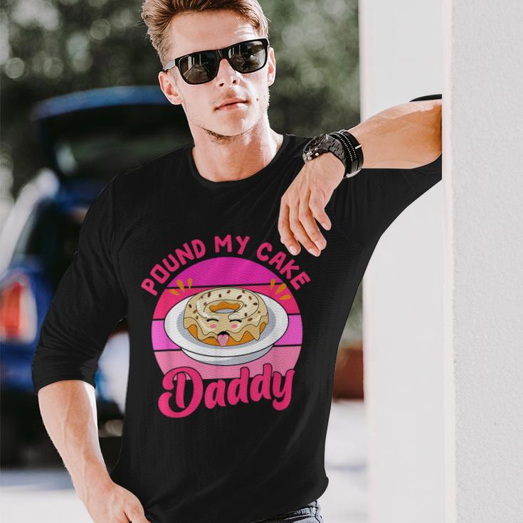 Retro 60S 70S Pound My Cake Daddy Adult Humor Father's Day Long Sleeve T-Shirt Gifts for Him