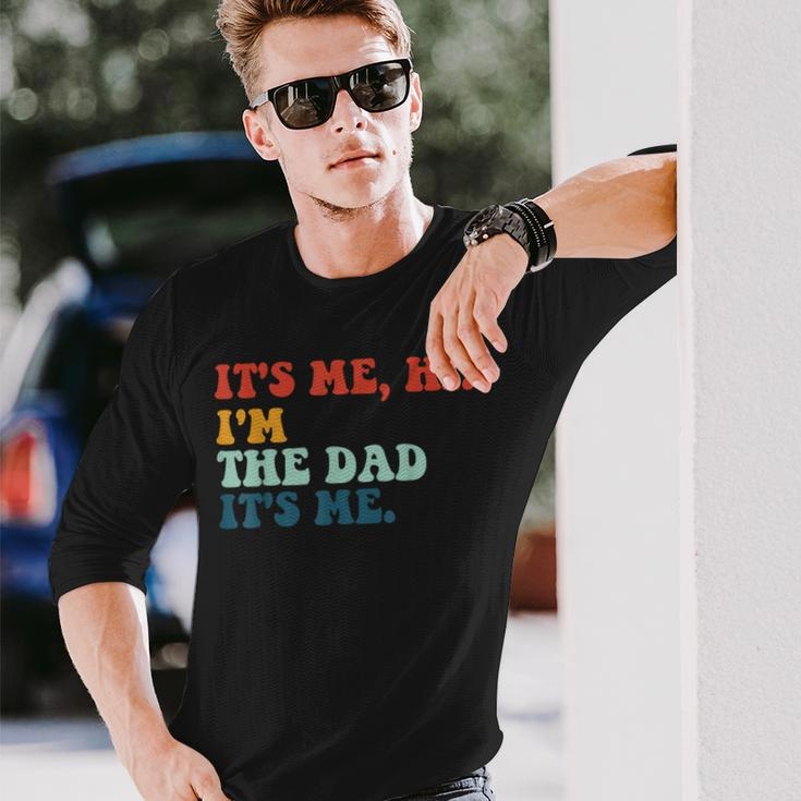 Retro Fathers Saying Im The Father Dad Fathers Day Long Sleeve T-Shirt Gifts for Him