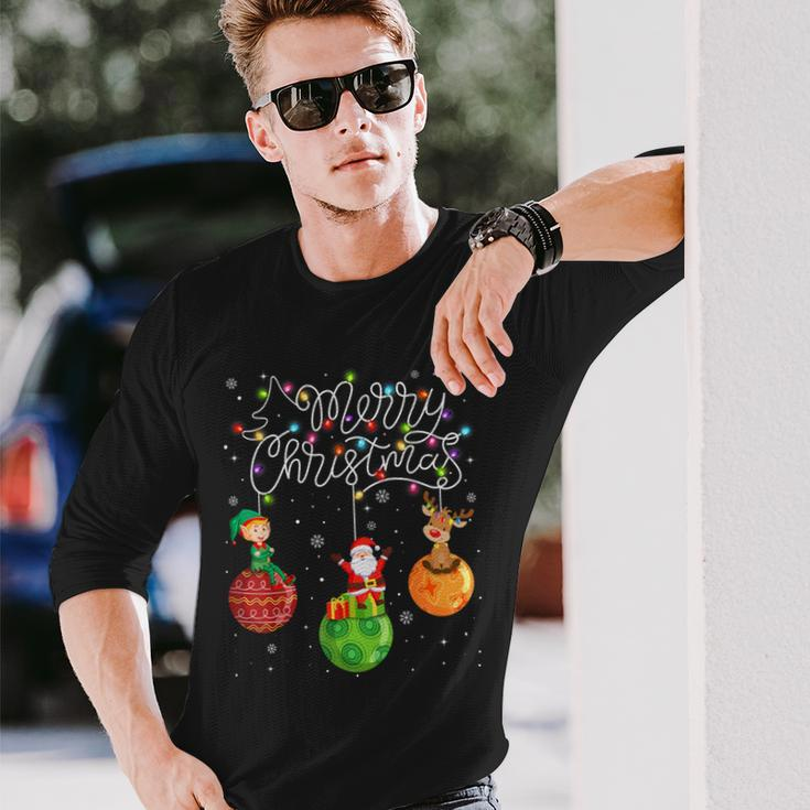 Santa Reindeer Elf Merry Christmas Lights Ornaments Balls Long Sleeve T-Shirt Gifts for Him