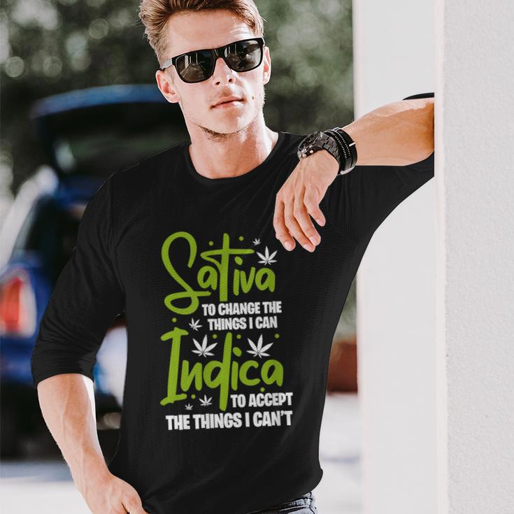 Sativa To Change The Things I Can Indica Cannabis Weed Leaf Long Sleeve T-Shirt Gifts for Him