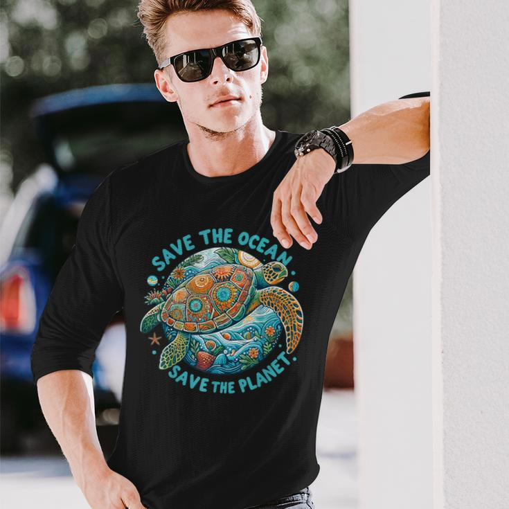 Save The Ocean Save The Planet Cute Sea Turtle Long Sleeve T-Shirt Gifts for Him